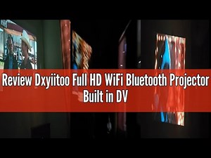 Review Dxyiitoo Full HD WiFi Bluetooth Projector Built in DVD Player, 12000LM 1080P Supported, Porta