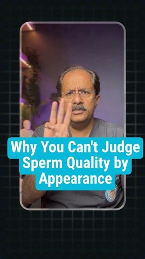 Why You Can't Judge Sperm Quality by Appearance