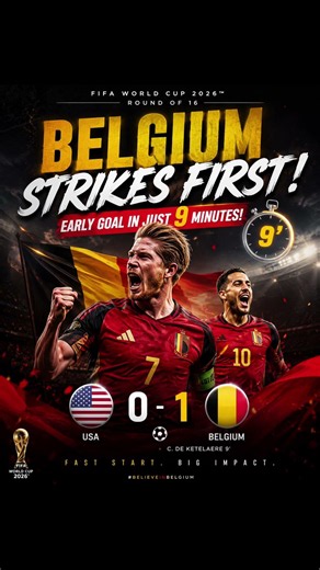 Belgium Scores in Just 9 Minutes! 🇧🇪⚽ De Ketelaere Stuns USA | FIFA World Cup 2026