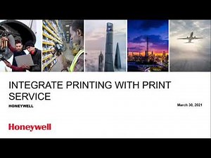 Printing with Print Service by Honeywell
