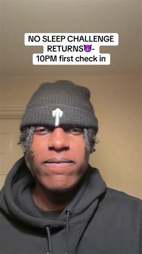 No Sleep Challenge Update at 10 PM