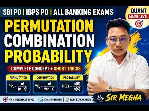 PERMUTATION, COMBINATION & PROBABILITY CLASS-1 FOR SBI PO,IBPS PO, ALL BANKING EXAMS BY SIR MEGHA