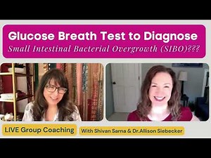 Glucose Breath Test to diagnose SIBO?