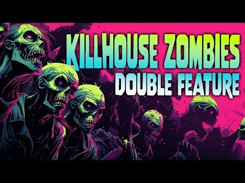 KILLHOUSE ZOMBIES - MODDED SPECIAL (Call of Duty Zombies)