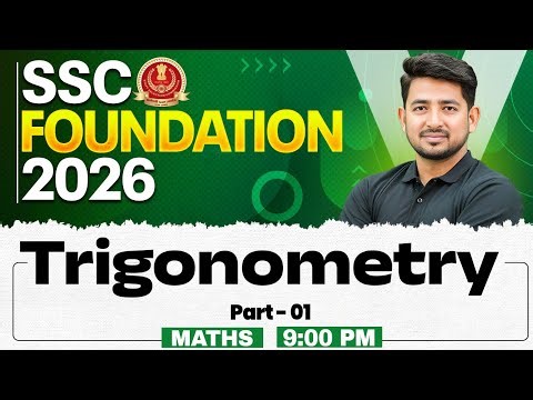 SSC Foundation Maths Class 2026 | Trigonometry Concepts, Tricks and Questions | By Ravinder Sir