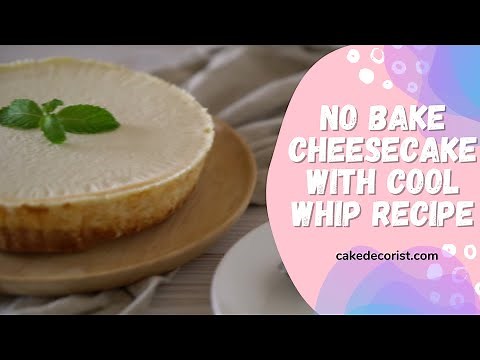 No Bake Cheesecake With Cool Whip Recipe