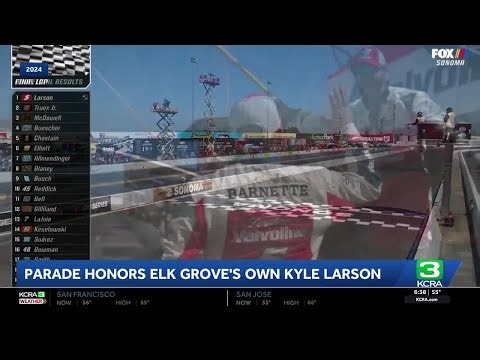 Elk Grove honors two-time NASCAR Cup Champion Kyle Larson with parade