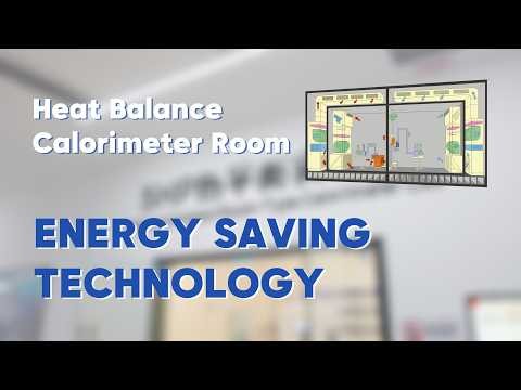 Episode 7——Heat Balance Calorimeter Room Energy-saving technology