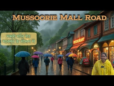 COMPLETE Mall Road Mussoorie Walk 2025 🔥 Hidden Gems + Street Food + 4K Experience | Monsoon View
