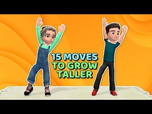 15 MOVES TO GROW TALLER: KIDS EXERCISE (NO REPEATS) - Videos For Kids