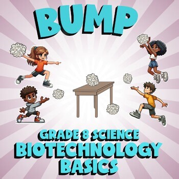 Biotechnology Basics BUMP Science Game - No Prep Grade 8 Review