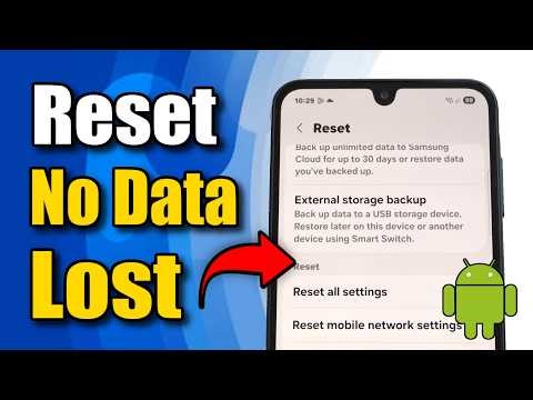 How to Reset Android Phone Without Losing Data (Best Method)