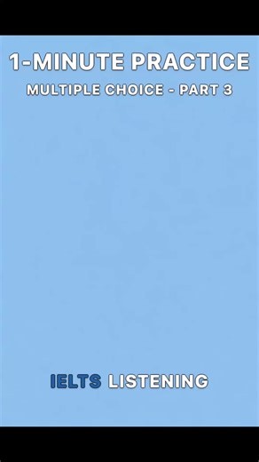 IELTS Listening Practice: 1-Minute Multiple Choice Challenge