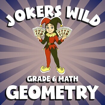 Geometry JOKERS WILD Math Game | No Prep Grade 6 Review
