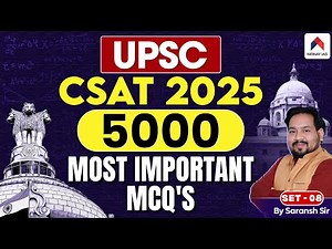CSAT Practice SET 8 | UPSC CSAT 2025 | UPSC prelims 2025 | अब CSAT होगा क्लियर | By Saransh Sir