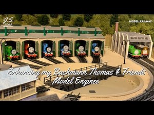 Enhancing my Bachmann Thomas and Friends Model Engines