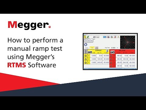 How to perform a manual ramp test using Megger's Relay Test Management Software and a SMRT Test Set