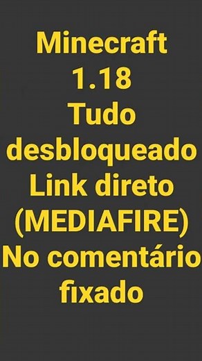 Minecraft 1.18 tudo desbloqueado MEDIAFIRE direto