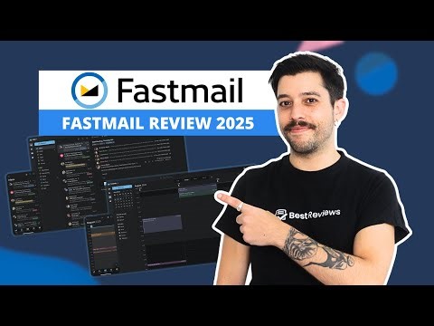 Fastmail Review 2025 | Best Secure Email Services Reviews