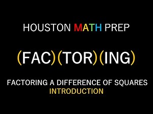 Factoring Difference of Squares (Introduction)