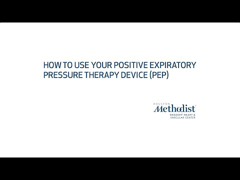 How to Use Your Positive Expiratory Pressure Therapy Device (PEP)