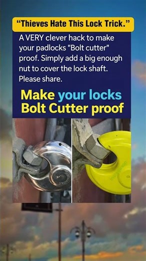 This Simple Trick Makes Your Padlock Bolt Cutter Proof