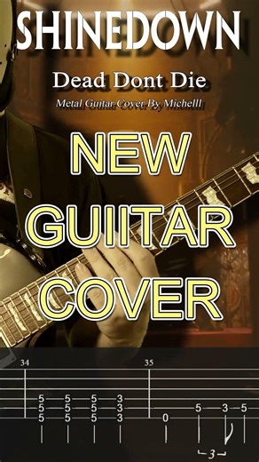 Shinedown - Dead Dont Die /New Guitar Cover/With Tab/Coming Soon #metalcover #guitarcover #tab