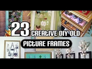 23 Creative DIY Old Picture Frames