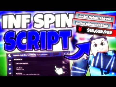 [⚽] GET! Blue Lock Rivals Script | INF SPINS, Any Style, Auto Farm, Speed Hack