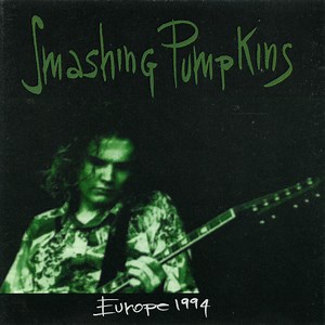 Smashing Pumpkins - Europe 1994