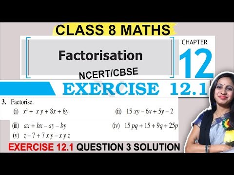 Class 8 Maths Ex 12.1 Question 3 Solution | Chapter 12 Factorisation | 8th Class NCERT Solutions