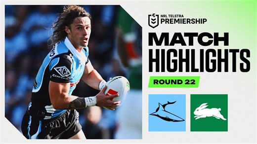 NRL 2026 | Sharks v Rabbitohs | Match Highlights | Round 22