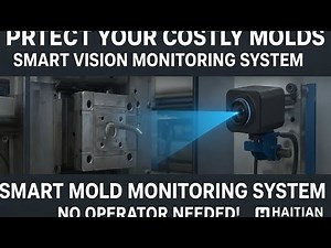 Haitian Smart Solutions | Mold Monitoring System to Protect Costly Injection Molds|Survival Engineer