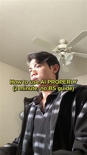 How to use AI PROPERLY (2 minute, no BS guide)
