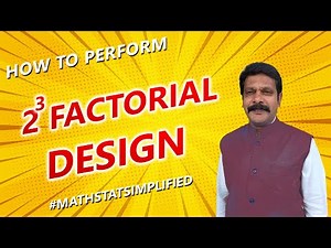2 cube factorial design | How to use 2k factorial design in Research ? | 2 x 3 factorial design
