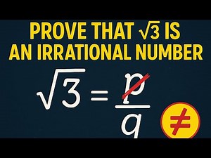 Prove that √3 (root 3)is an irrational number by method of contradiction