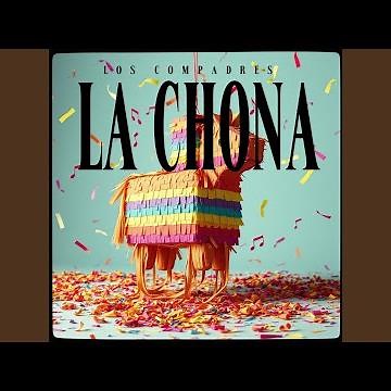 La Chona