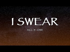 All-4-One - I Swear (Lyrics)