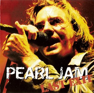 Pearl Jam - Last Exit