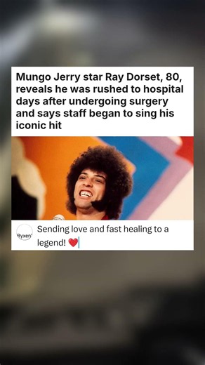Mungo Jerry star Ray Dorset, 80, reveals he was rushed to hospital days after ... #celebrity
