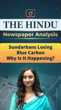 Sundarbans Losing Blue Carbon | Drishti IAS English | #shorts #Environment #UPSC2026