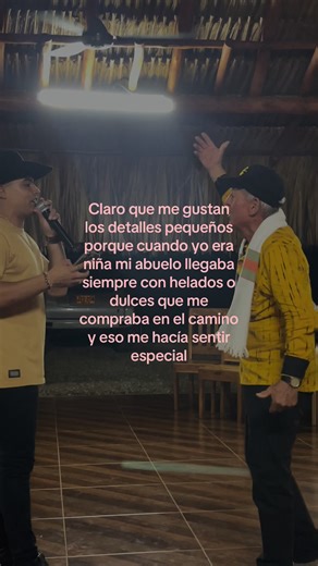 Claro que me gustan los detalles pequeños de mi abuelo