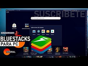 Instalar BLUESTACKS para PC Ultima Version
