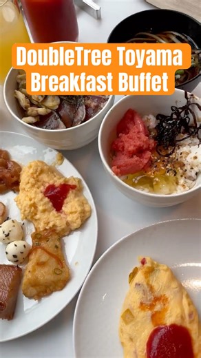 DoubleTree Hilton in Toyama #doubletree #hilton #hotel #breakfastrecipe #buffet #ブッフェ