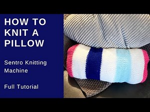 How To Knit a Pillow Circular Knitting Machine | Full Tutorial | Perfect for Beginners #knitting