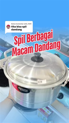 Membalas @wiiii_1501 ini ya kak Next Spil Apa lagii nihh😍 #dandang #gorontalo #serbaamuraahhouseware #tokoperabotangorontalo