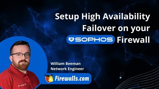 Sophos Tutorial: High Availability Failover Setup | Firewalls.com