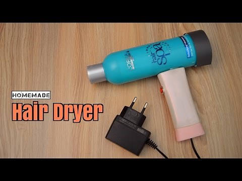 How to Make Hair Dryer at Home