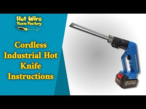 Cordless Industrial Hot Knife Instructions | Hot Wire Foam Factory #foamcutting