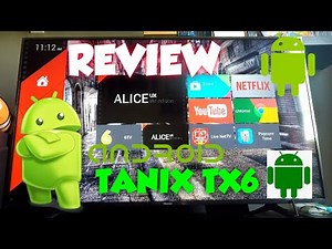 Tanix TX6 Review | Android Box